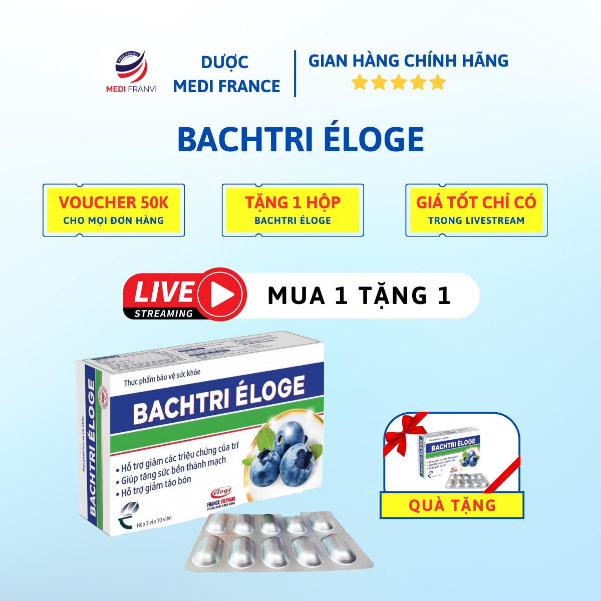 [MUA 1 TẶNG 1] Mua Bachtri Éloge Hộp 30 Viên Tặng 1 Hộp Bachtri Éloge Hộp 30 Viên 